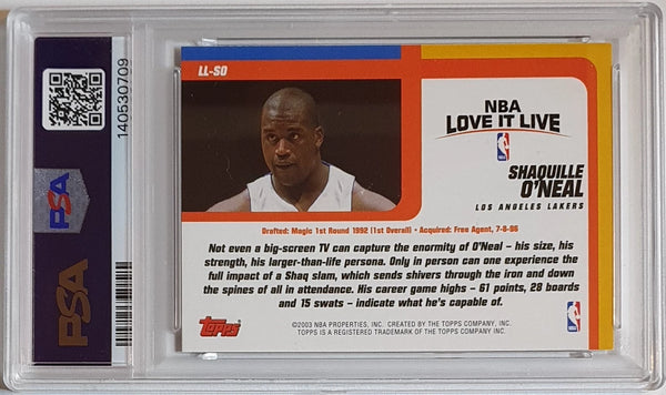 2003 Topps Shaquille O'Neal #LL-SO Holo Love it Live - PSA 9 (POP 10)